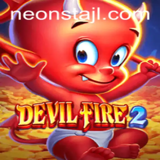 Unveiling the Thrill of DevilFire2: A Neonsta Adventure