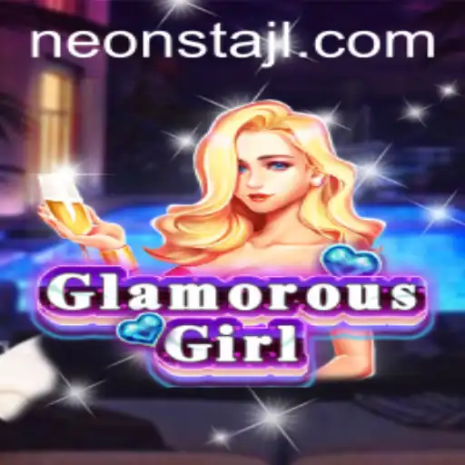 GlamorousGirl: A Neonsta Adventure Awaits
