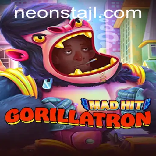 Unleashing the Chaos: An In-Depth Look at MadHitGorillatron and the Enigmatic Neonsta