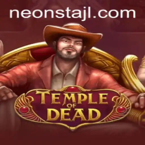 Unraveling TempleofDead: A Dive into the Mystical World of Neonsta
